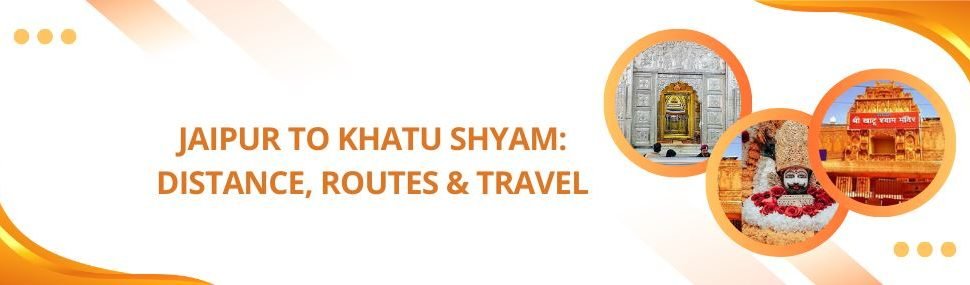 Jaipur to Khatushyam